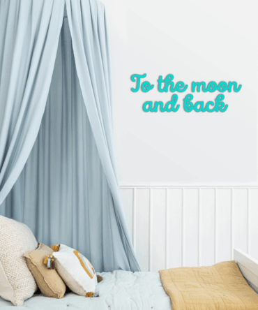 To the moon and back | Frase de Madera